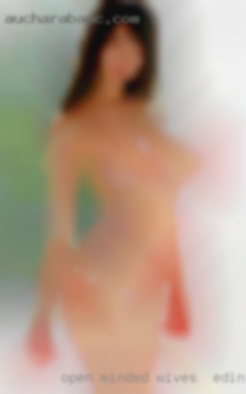 Open minded wives in Edinburg, TX searching for some fun.