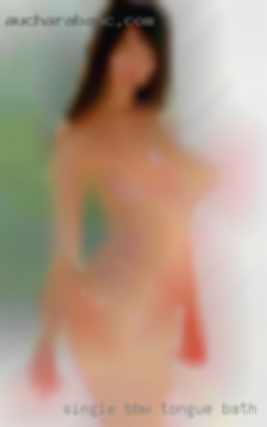 Single BBW Latina tongue bath in Dallas area.